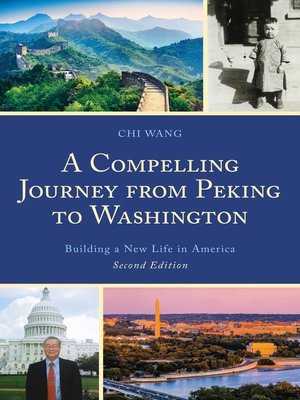 cover image of A Compelling Journey from Peking to Washington